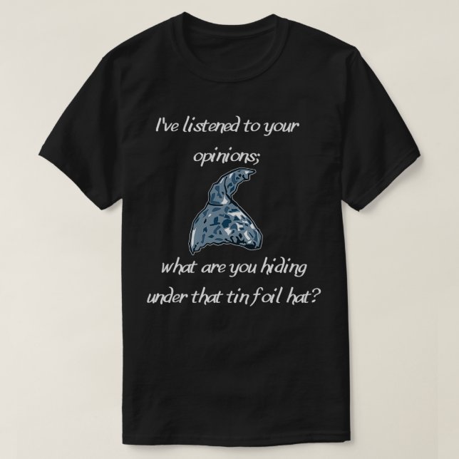 Tin Foil Hat 2 T-Shirt (Design vorne)