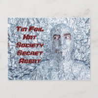 Tin Foil Hat Society