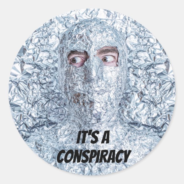 Tin Foil Hat Society Runder Aufkleber (Vorderseite)