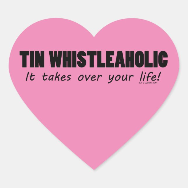 Tin Whistleaholic Life Heart Sticker (Vorderseite)