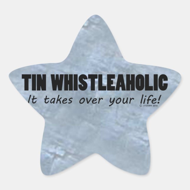 Tin Whistleaholic Life Star Sticker (Vorderseite)