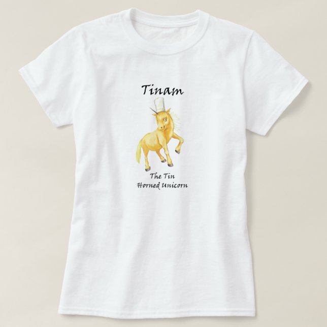 Tinam the Tin Horned Unicorn T-Shirt-Shirt T-Shirt (Design vorne)