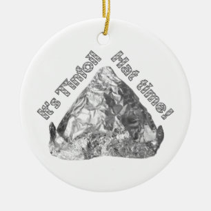 Tinfoil Hat Time Keramikornament
