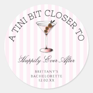 Tini Bit Closer To Happily Ever After Junggesellin Runder Aufkleber