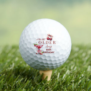 Tini Bit Older Cherry Martini 85. Geburtstagsgesch Golfball