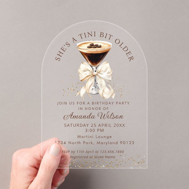 Tini Bit Older Espresso Martini Acrylic Invitation Acryleinladungen (Insitu (Handheld))