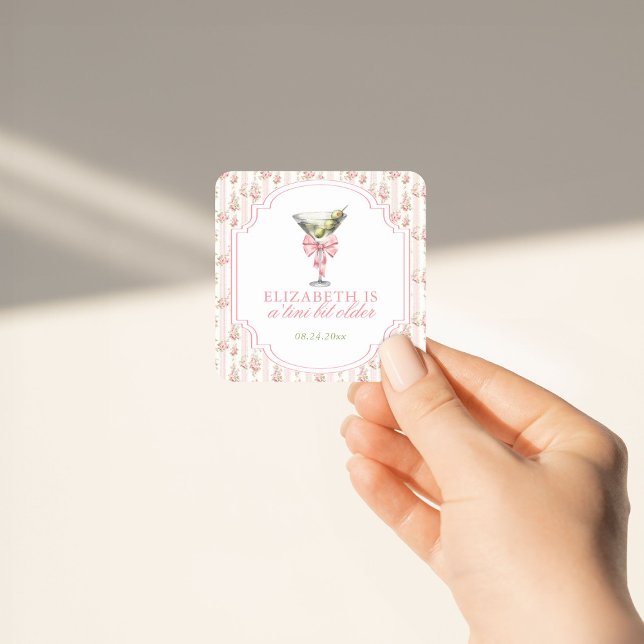 'Tini Bit Older Martini Coquette Geburtstag Quadratischer Aufkleber (Von Creator hochgeladen)