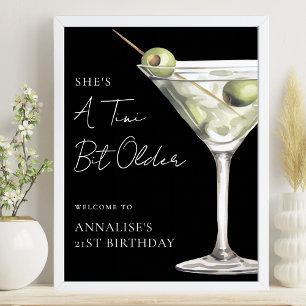 Tini Bit Older Martini Geburtstagsfeier Willkommen Poster