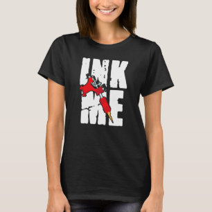 Tink Me Phantastisch entsetzt Tattoos Tattoo Gun M T-Shirt