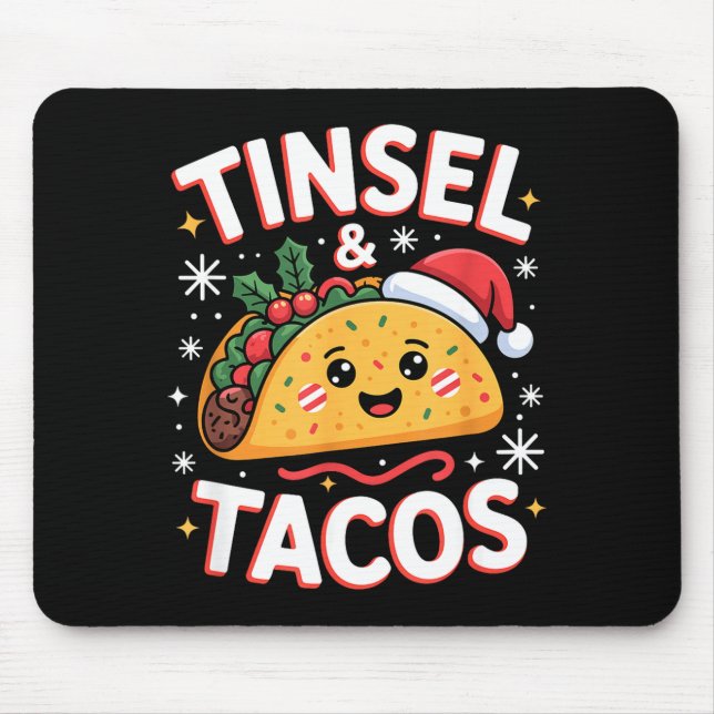 Tinsel And Tacos Cute Christmas Mexican Food Fun  Mousepad (Vorne)