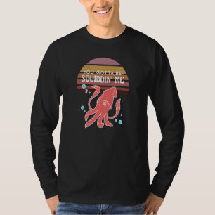 Tintenfisch Octopus Funny Meme Retro für Männer Fr T-Shirt