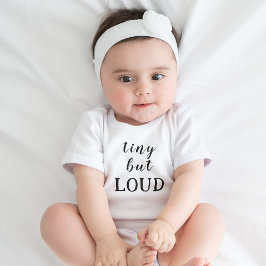 Tiny But Loud Funny Playful Cute Infant Baby Strampler