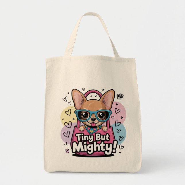 Tiny but Mighty Chihuahua T-Shirt Tragetasche (Vorne)