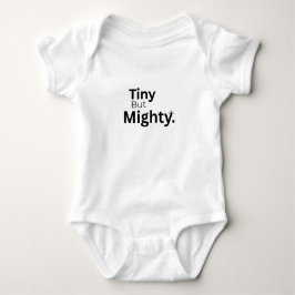 “Tiny But Mighty.” Empowering Minimalist Baby Body Baby Strampler