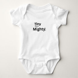 “Tiny But Mighty.” Empowering Minimalist Baby Body Strampler