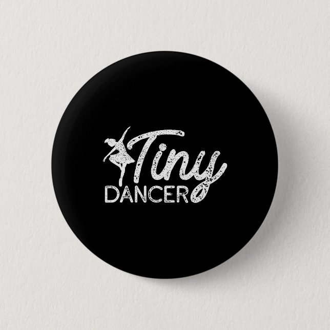 Tiny Dancer Niedlich Dance Boys Girls Salsa Ballet Button (Vorderseite)