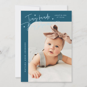 Tiny Hands Big Dreams Schrift Türkis Foto Geburtsa Ankündigung