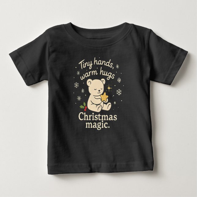 Tiny Hands, Warm Hugs, Christmas Magic Baby T-Shir Baby T-shirt (Vorderseite)
