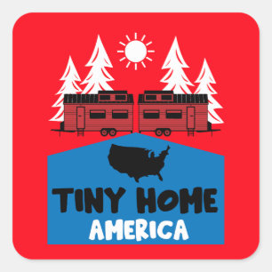 Tiny House Zuhause America Quadratischer Aufkleber