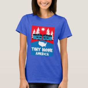 Tiny House Zuhause America T-Shirt