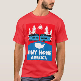 Tiny House Zuhause America T-Shirt