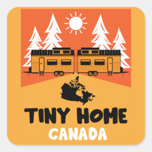 Tiny House Zuhause Canada Quadratischer Aufkleber