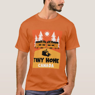 Tiny House Zuhause Canada T-Shirt