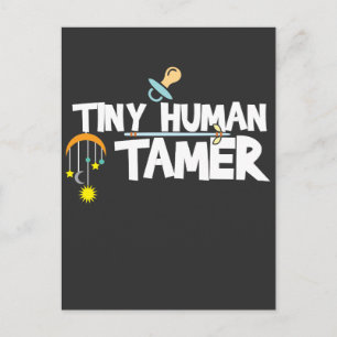 Tiny Human Tamer - Funny Daycare Teacher oder Mama Postkarte