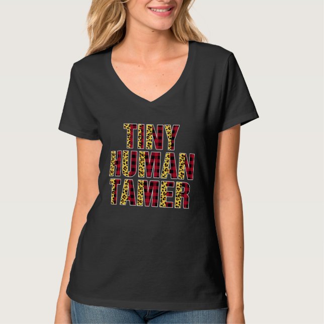 Tiny Human Tamer Half Leopard Plaid  Mom Mother's  T-Shirt (Vorderseite)