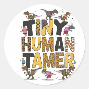 Tiny Human Tamer Runder Aufkleber