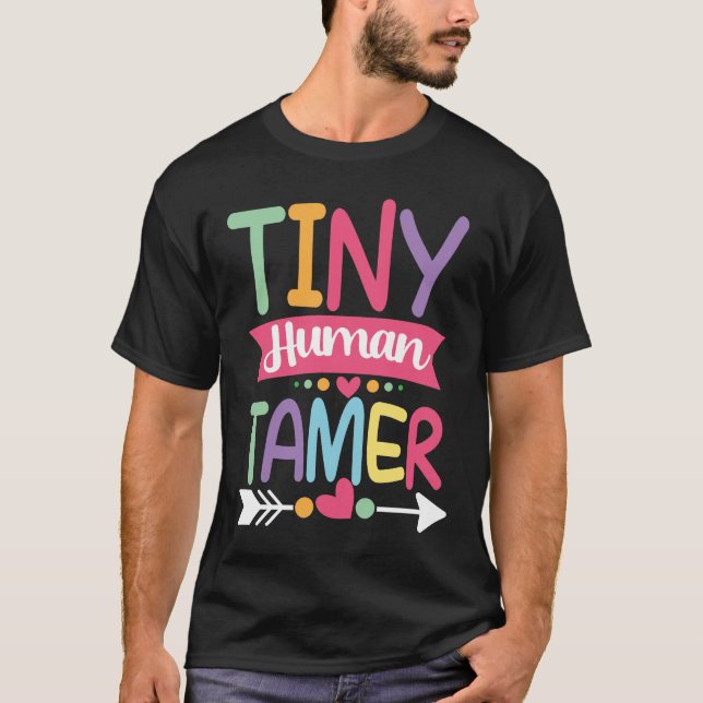Tiny Human Tamer T-Shirt (Vorderseite)