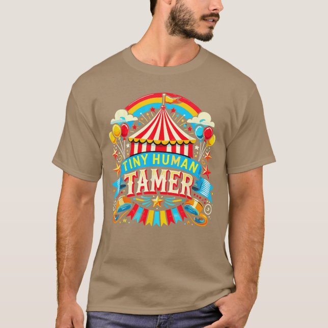 Tiny Humanamer Circus Carneval Staff family T-Shirt (Vorderseite)