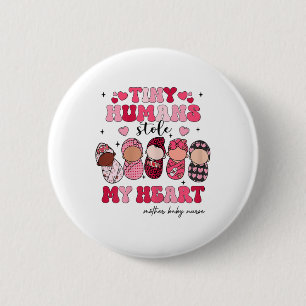 Tiny Humans gestohlen My Heart Mother Baby Nurse V Button
