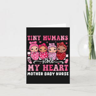 Tiny Humans gestohlen My Heart Mother Baby Nurse V Karte