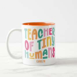 Tiny Humans Kindergarten Lehrer Wertschätzung Zweifarbige Tasse