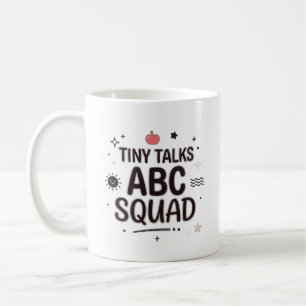 Tiny Talks ABC Squad Lehrerleben Kaffeetasse
