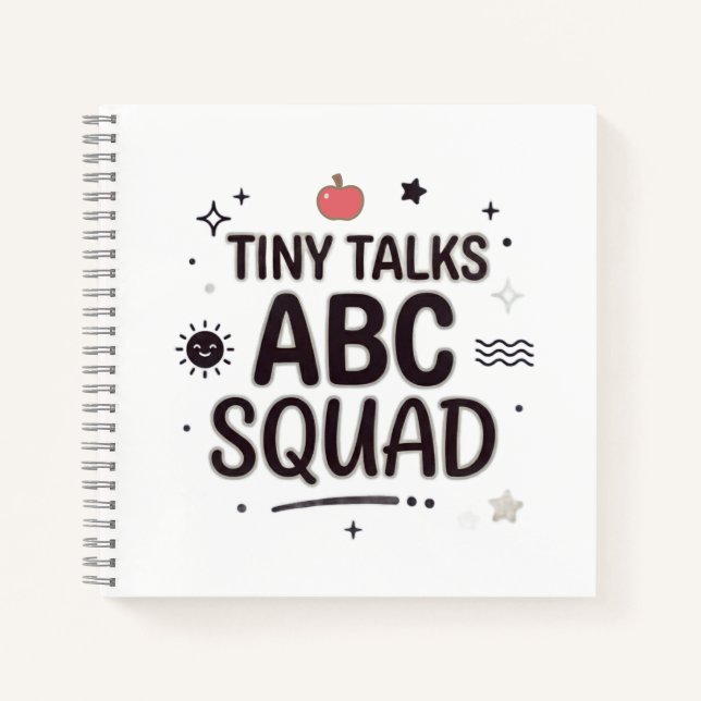 Tiny Talks ABC Squad Lehrerleben Notizbuch (Vorderseite)