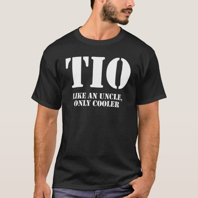 Tio definiert wie ein Onkel nur Cooler T-Shirt (Vorderseite)
