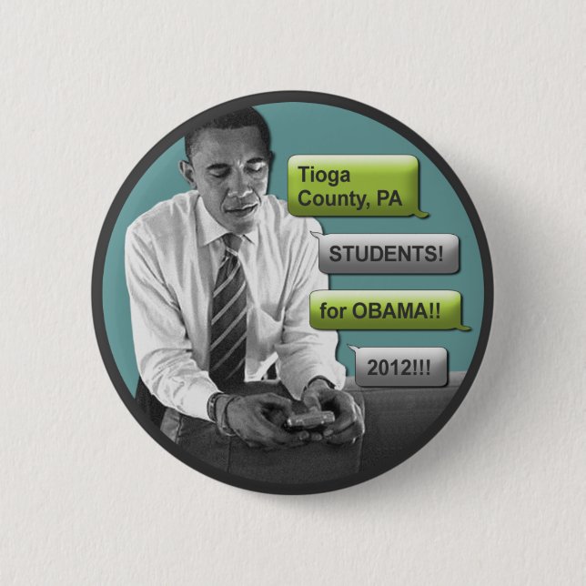 Tioga County Studenten für Obama 2012 2,25" Knopf Button (Vorderseite)