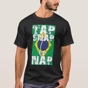 Tippen Schnappen Oder Nickerchen Bjj Brasilianisc T-Shirt