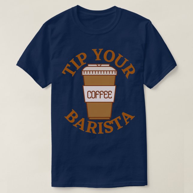 Tippen Sie auf Ihr Barista 1 T-Shirt (Design vorne)