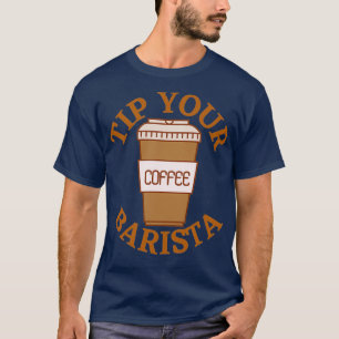 Tippen Sie auf Ihr Barista 1 T-Shirt