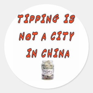 TIPPING IST KEINE STADT IN CHINA RUNDER AUFKLEBER