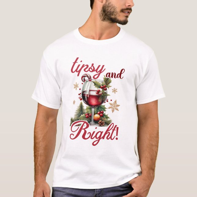 Tipsy and Bright Funny Wine Lovers Christmas T-Shirt (Vorderseite)