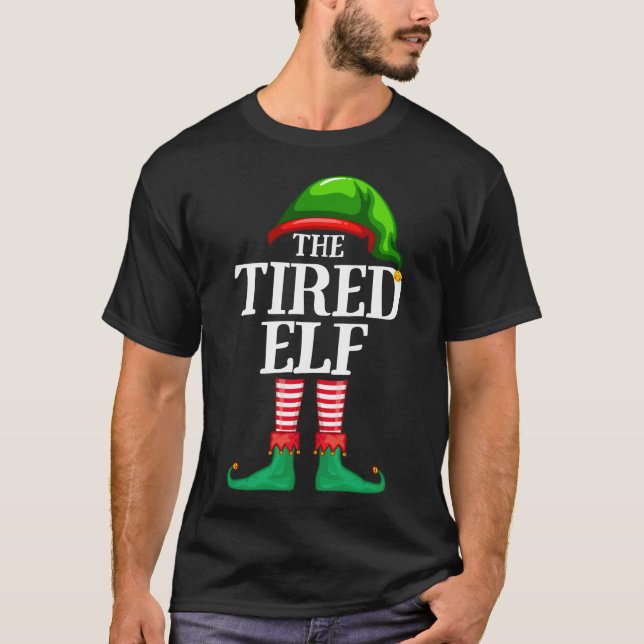 Tired Elf Matching Family Christmas Party Pajama T-Shirt (Vorderseite)