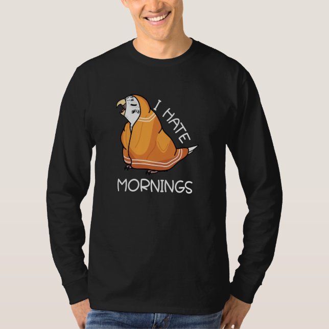 Tired Parrot Hates Mornings I White Budgie Budgeri T-Shirt (Vorderseite)