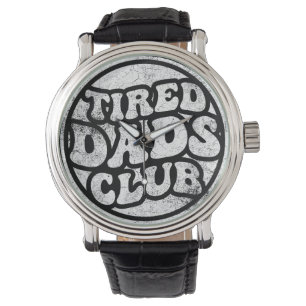Tired Vaters Club Funny Armbanduhr