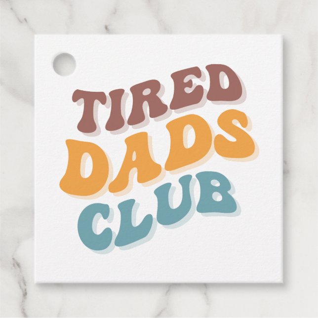 Tired Vaters Club Funny Geschenkanhänger (Vorderseite)