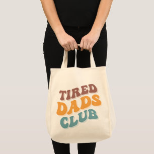 Tired Vaters Club Funny Tragetasche