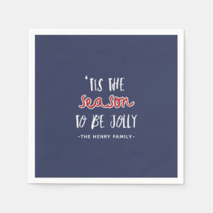 'Tis das Jahreszeit WeihnachtsParty Serviette